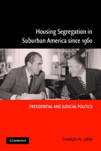 Bokomslag för "Housing Segregation in Suburban America since 1960"