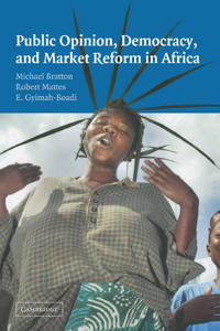 Bokomslag for "Public Opinion, Democracy, and Market Reform in Africa"