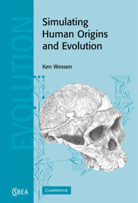 Simulating Human Origins and Evolution