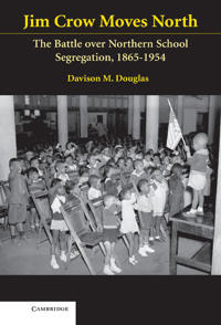 Bokomslag för "Jim Crow Moves North"