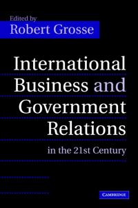 Bokomslag för "International Business and Government Relations in the 21st Century"