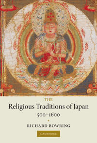 Bokomslag för "The Religious Traditions of Japan 500–1600"