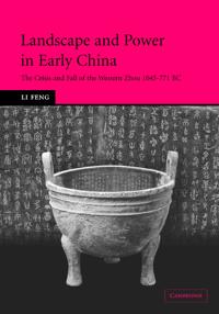 Bokomslag för "Landscape and Power in Early China"