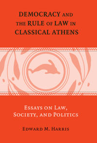 Bokomslag för "Democracy and the Rule of Law in Classical Athens"