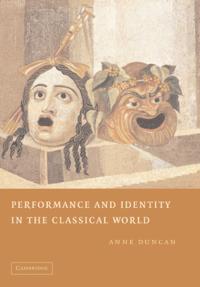 Bokomslag för "Performance and Identity in the Classical World"
