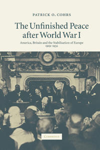 The Unfinished Peace after World War I