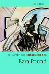 Bokomslag för "The Cambridge Introduction to Ezra Pound"