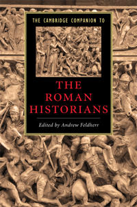 Bokomslag för "The Cambridge Companion to the Roman Historians"