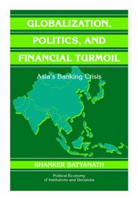 Bokomslag för "Globalization, Politics, and Financial Turmoil"
