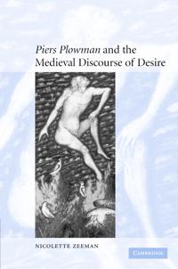 Bokomslag för "'Piers Plowman' and the Medieval Discourse of Desire"