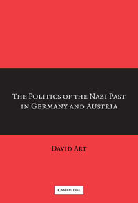Bokomslag för "The Politics of the Nazi Past in Germany and Austria"