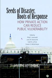 Seeds of Disaster, Roots of Response