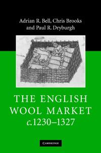 Bokomslag for "The English Wool Market, c.1230–1327"