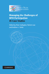 Bokomslag för "Managing the Challenges of WTO Participation"