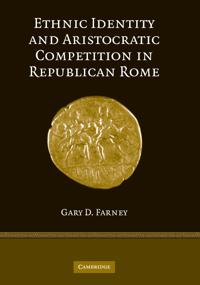 Bokomslag for "Ethnic Identity and Aristocratic Competition in Republican Rome"