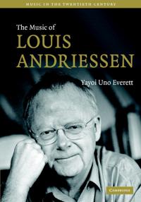 Bokomslag för "The Music of Louis Andriessen"