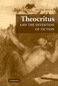 Bokomslag för "Theocritus and the Invention of Fiction"