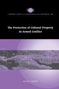 Bokomslag för "The Protection of Cultural Property in Armed Conflict"