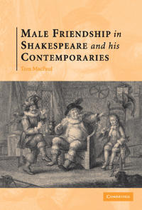 Kirjan kansi "Male Friendship in Shakespeare and His Contemporaries"