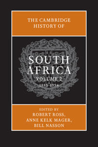 The Cambridge History of South Africa