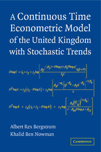 Bokomslag för "A Continuous Time Econometric Model of the United Kingdom with Stochastic Trends"