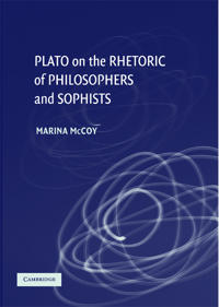 Bokomslag för "Plato on the Rhetoric of Philosophers and Sophists"