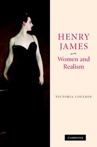 Bokomslag för "Henry James, Women and Realism"
