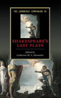 Bokomslag för "The Cambridge Companion to Shakespeare's Last Plays"