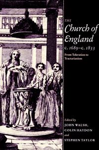 Bokomslag för "The Church of England c.1689–c.1833"