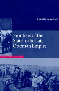 Bokomslag för "Frontiers of the State in the Late Ottoman Empire"