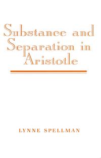 Bokomslag för "Substance and Separation in Aristotle"