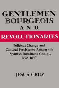 Bokomslag för "Gentlemen, Bourgeois, and Revolutionaries"
