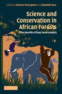 Bokomslag för "Science and Conservation in African Forests"