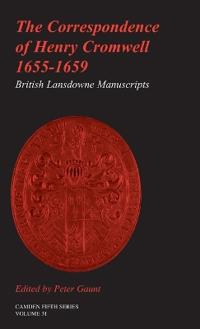 The Correspondence of Henry Cromwell, 1655–1659