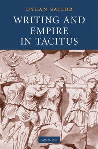 Bokomslag för "Writing and Empire in Tacitus"