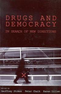 Drugs And Democracy