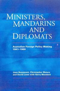 Ministers, Mandarins and Diplomats