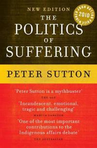 The Politics of Suffering