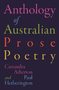 The Anthology of Australian Prose Poetry
