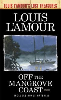 Louis L''Amour''s Lost Treasures