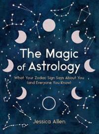 The Magic of Astrology
