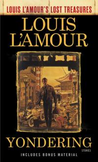 Louis L''Amour''s Lost Treasures