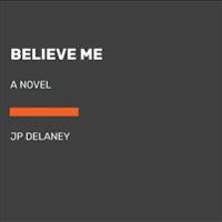 Believe Me