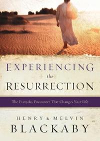 Experiencing the Resurrection
