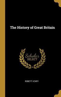 The History of Great Britain