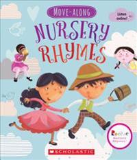 Move-Along Nursery Rhymes (Rookie Nursery Rhymes)