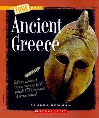 Ancient Greece (a True Book: Ancient Civilizations)