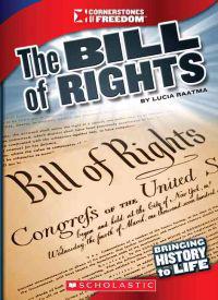 The Bill of Rights (Cornerstones of Freedom: Third Series)