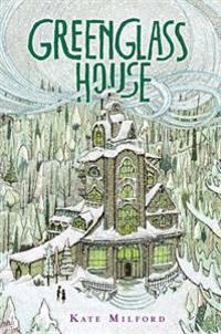 Greenglass House: A Greenglass House Story, Book 1, a National Book Award Nominee