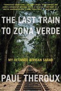 The Last Train to Zona Verde